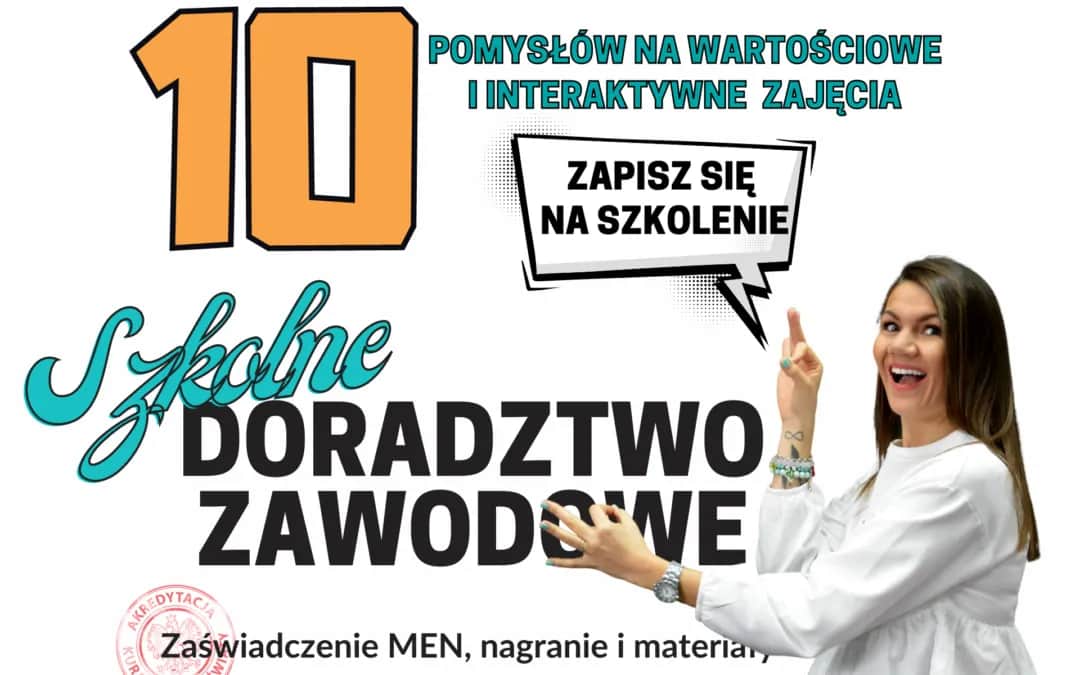 Ciekawe zajęcia z doradztwa zawodowego? Odkryj 10+ pomysłów!