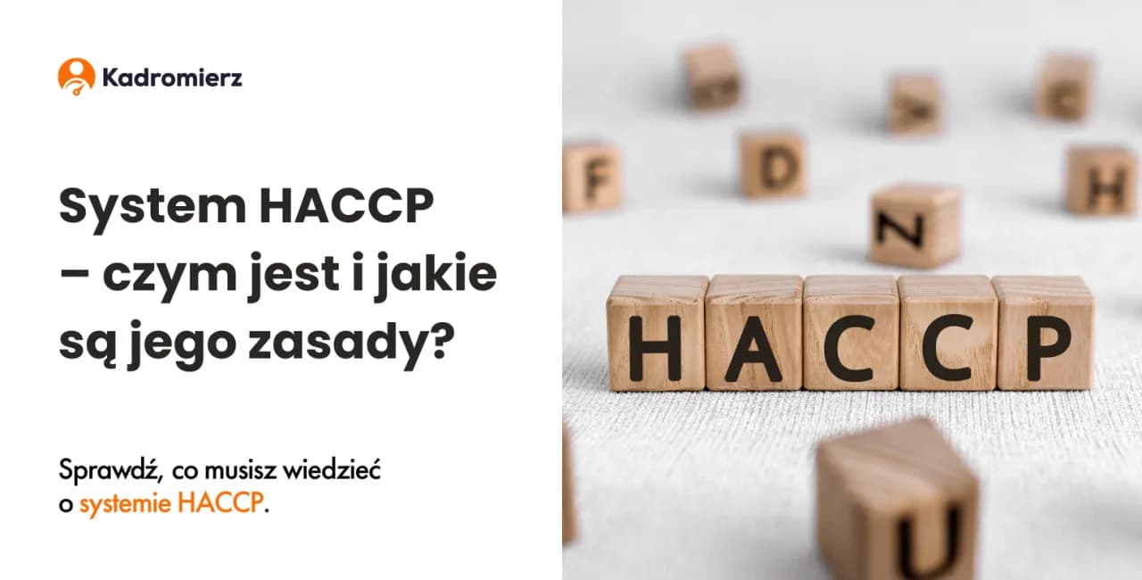 HACCP: Obowiązkowy system bezpieczeństwa żywności poznaj zasady